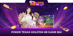 Poker texas hold'em 68 game bài